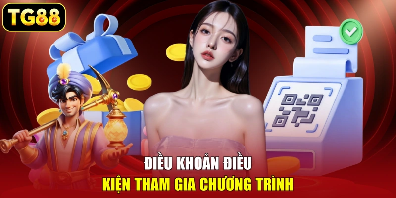 Điều khoản điều kiện tham gia chương trình
